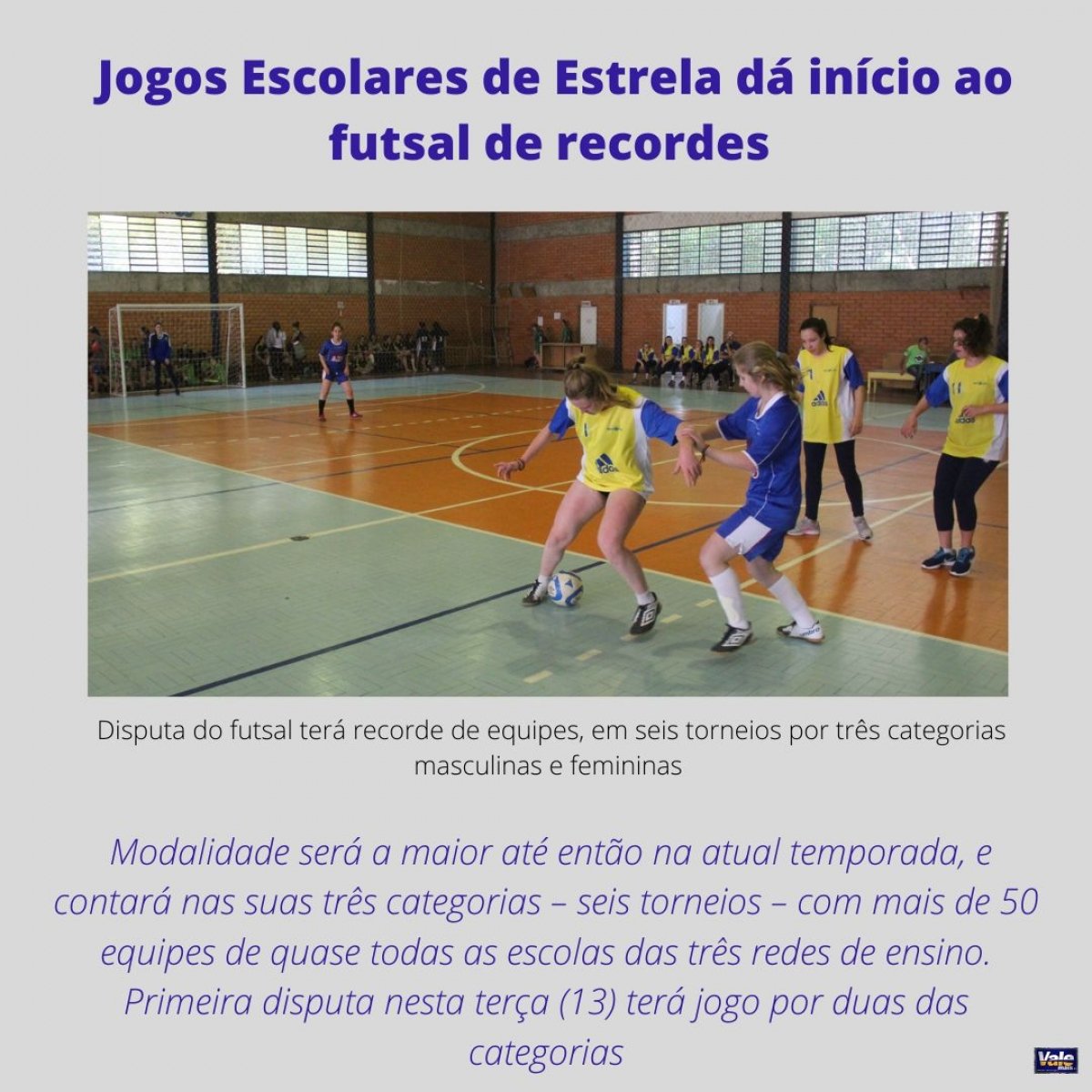 Jogos Escolares de Estrela segue com basquete - Grupo A Hora