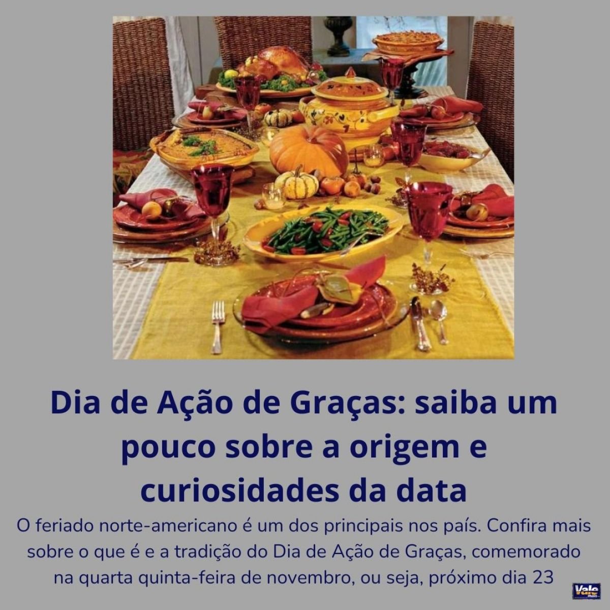 Thanksgiving: saiba como a data é celebrada e suas curiosidades